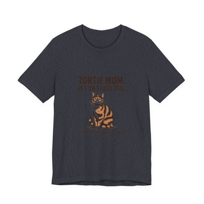 Tortoiseshell — Tortie Mom. Vet on speed dial