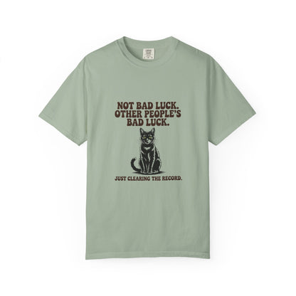Black Cat — Not bad luck. Other people's bad luck
