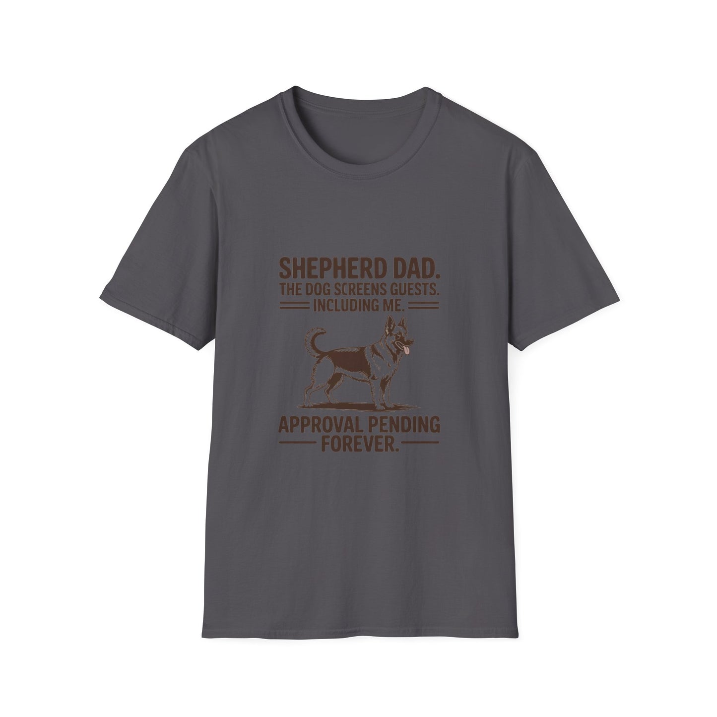 German Shepherd — Shepherd Dad. The dog screens guests. Including me