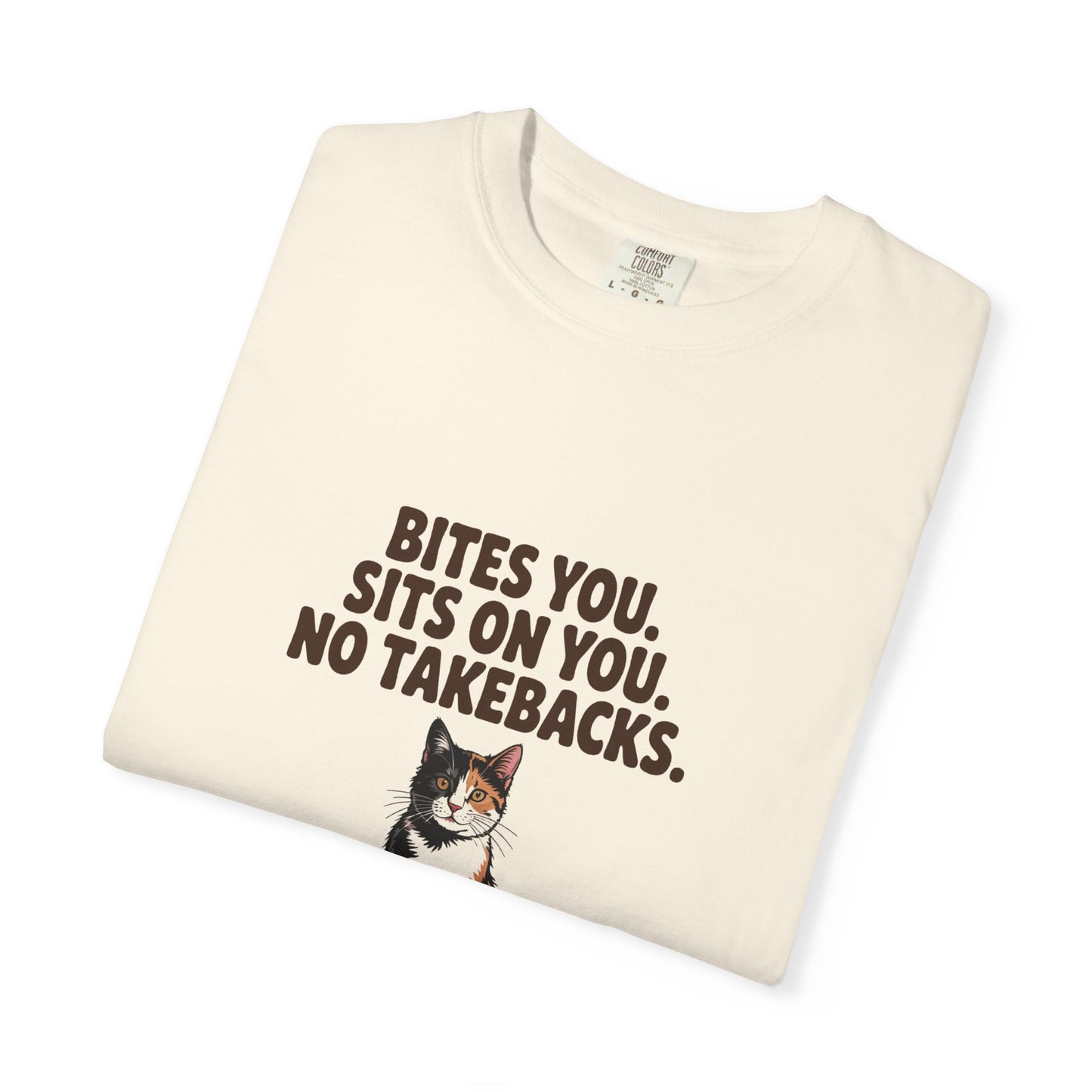 Tortoiseshell — Bites you. Sits on you. No takebacks