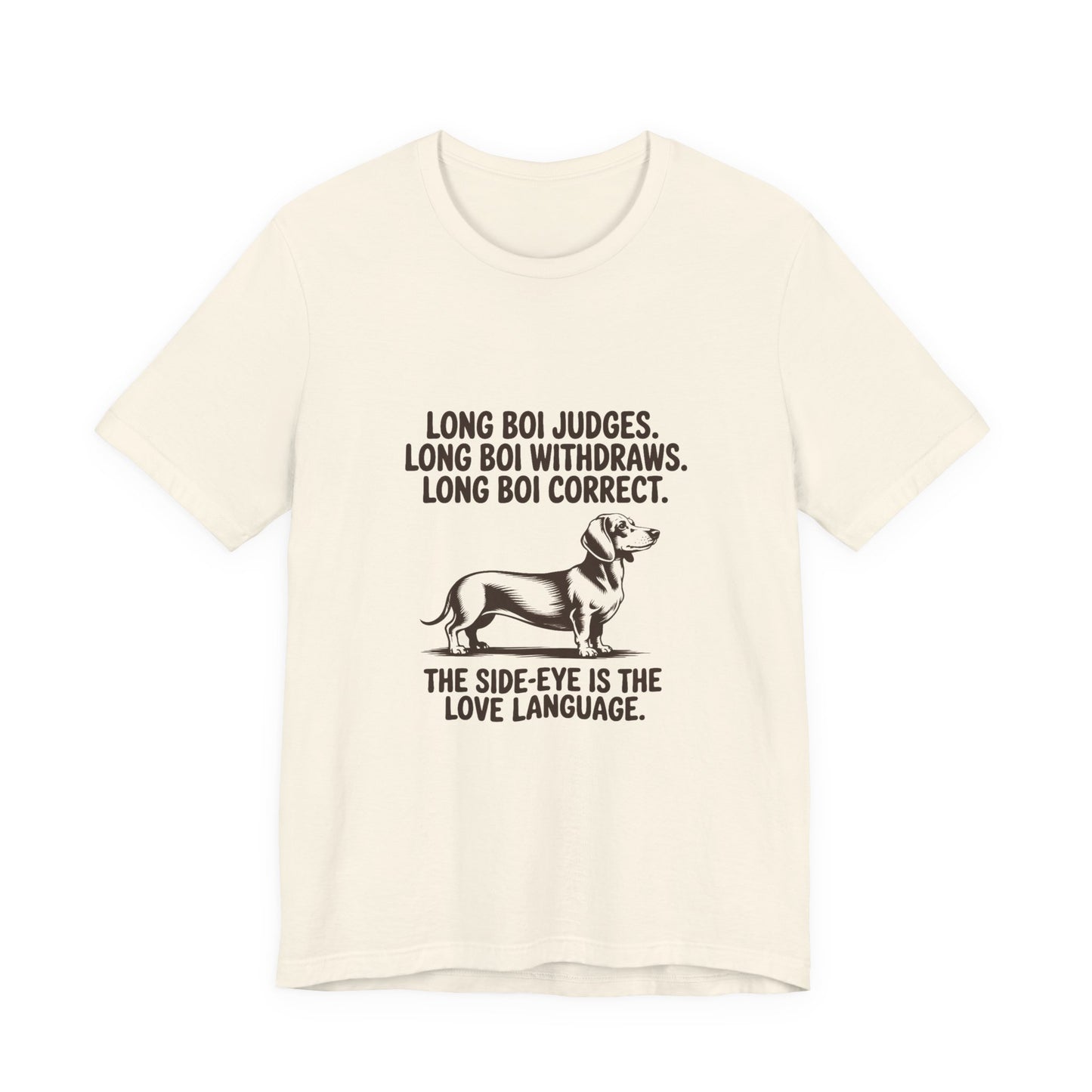 Dachshund — Long boi judges. Long boi withdraws. Long boi correct