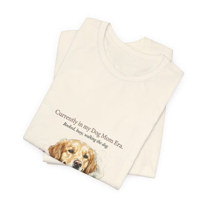 Dog Mom — Currently in My Dog Mom Era