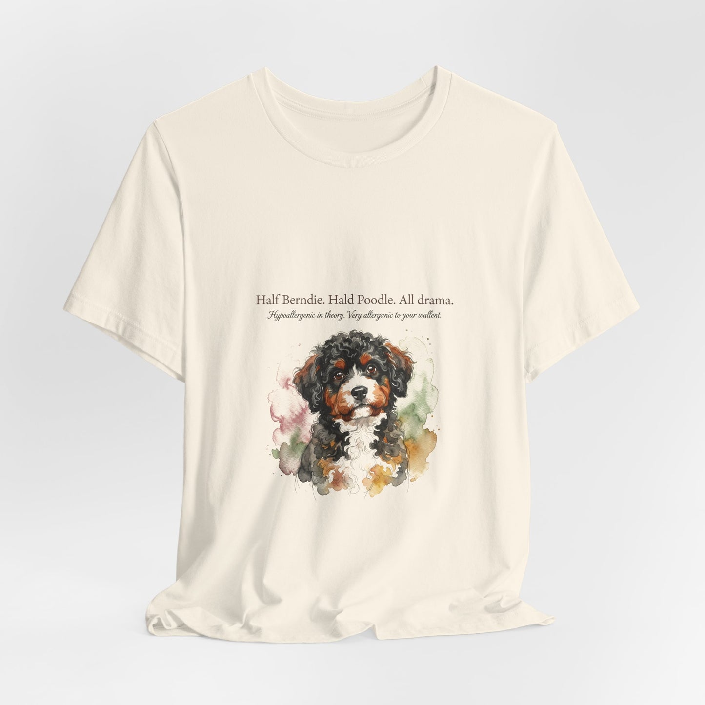 Bernedoodle — Half Bernie. Half Poodle. All Drama.